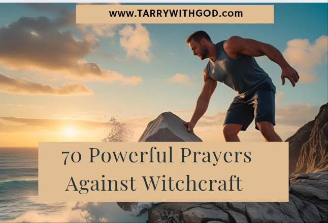 70 powerful prayers against witchcraft
