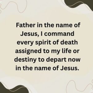 50 powerful prayers against untimely death and tragedy (2)