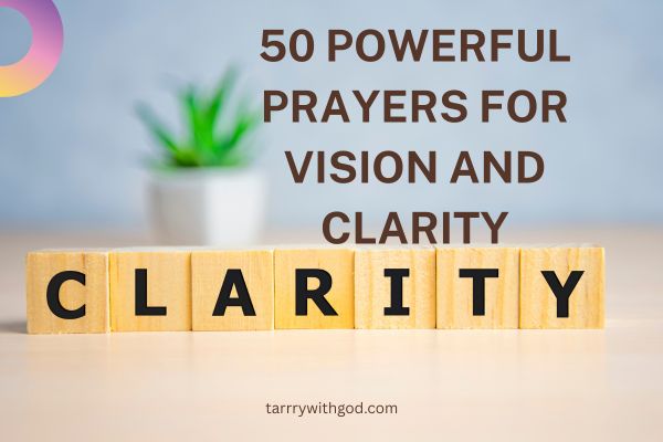 prayers for vision and clarity 1